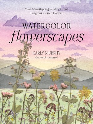 cover image of Watercolor Flowerscapes